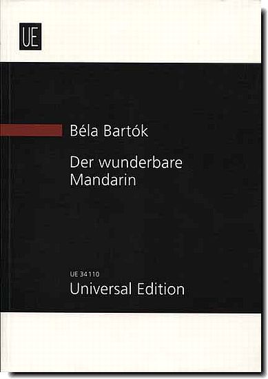Bartok, The Miraculous Mandarin