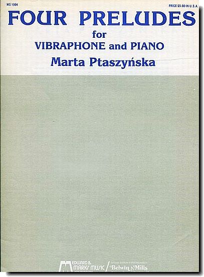 For Preludes for Vibraphone and Piano