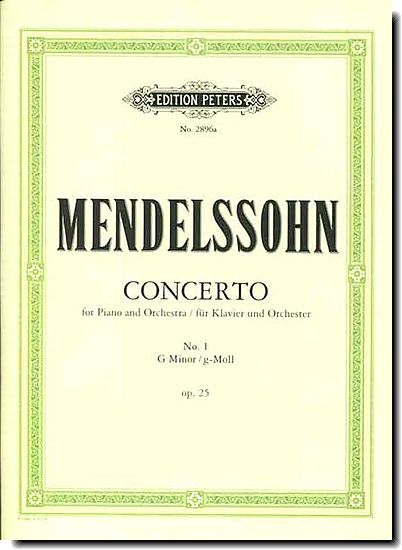 Mendelssohn, Piano Concerto No. 1 in G min, Op. 25