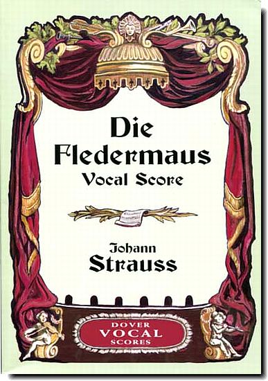 Strauss, Die Fledermaus
