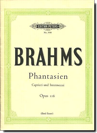 Brahms Fantasies Op 116