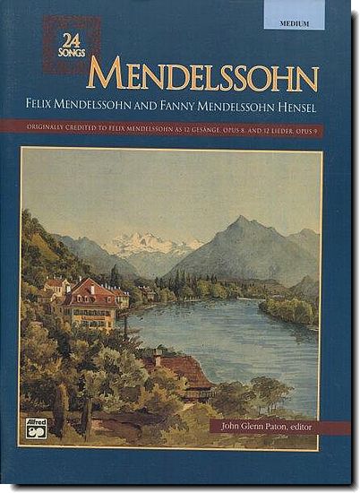 Mendelssohn - 24 Songs