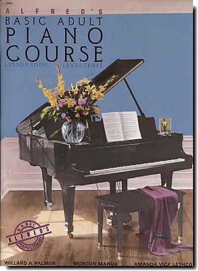 Alfred Basic Adult Piano Course 3