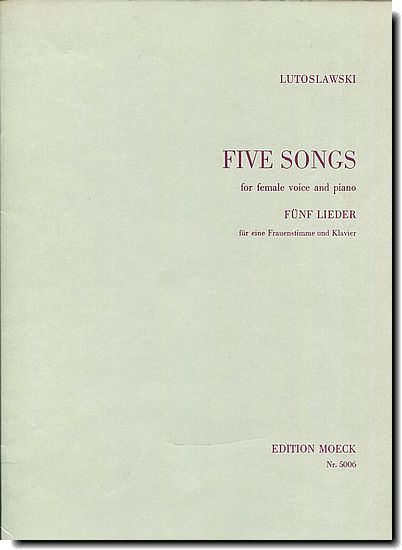 Lutoslawski - Five Songs