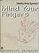 Mind Your Fingers