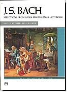 J.S. Bach, Selections from Anna Magdalena's Notebk