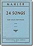 Mahler - 24 Songs, Vol. 1