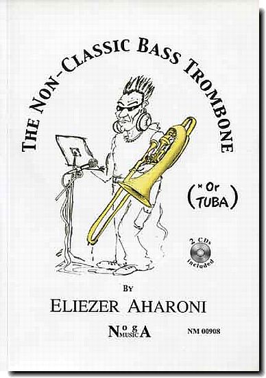 (The Non-Classic Bass Trombone (or Tuba