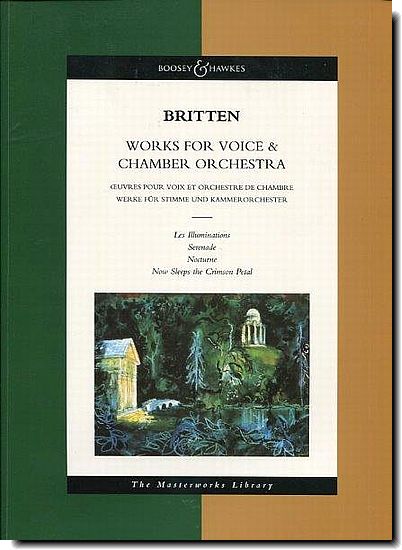 Britten - Works for Voice & Chamber Orchestra