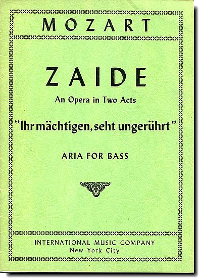 Mozart - Zaide, "Ihr mächtigen, seht ungrührt"