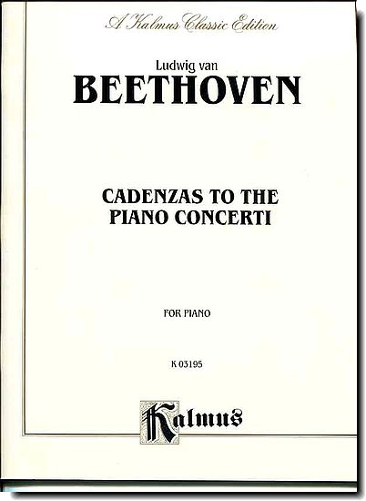 Beethoven, Cadenzas to the Piano Concerti