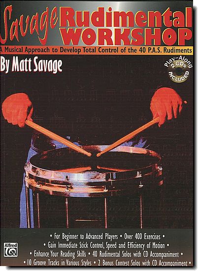 Savage Rudimental Workshop