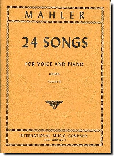 Mahler - 24 Songs, Vol. 3