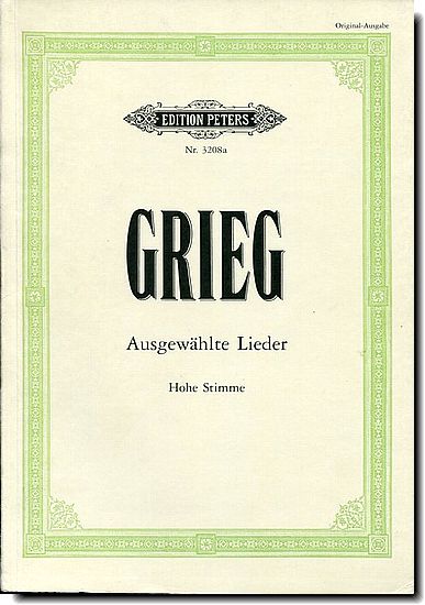 Grieg - Ausgewählte Lieder