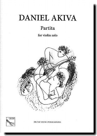 Daniel Akiva Partita for violin solo