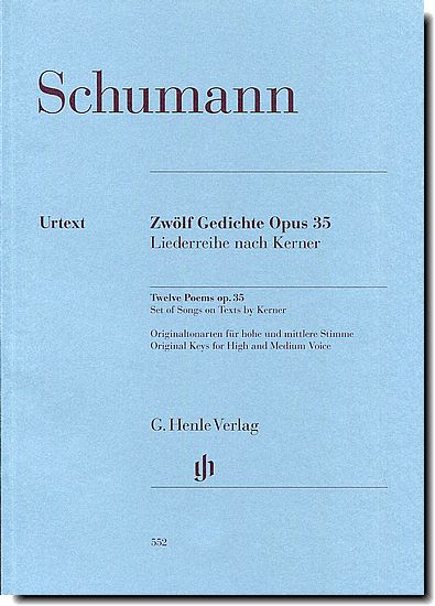 Schumann - Twelve Poems Op. 35