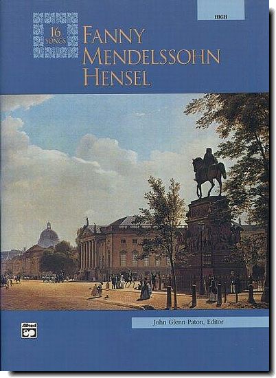 Mendelssohn Fanny - 16 Songs