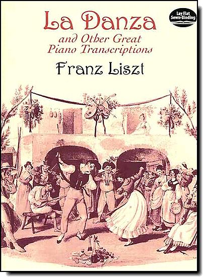 Liszt La Danza and other Great Piano Transcr