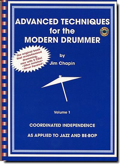 Advanced Techniques for the Modern Drummer 1