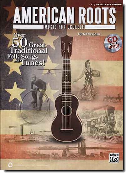 American Roots Music for Ukulele
