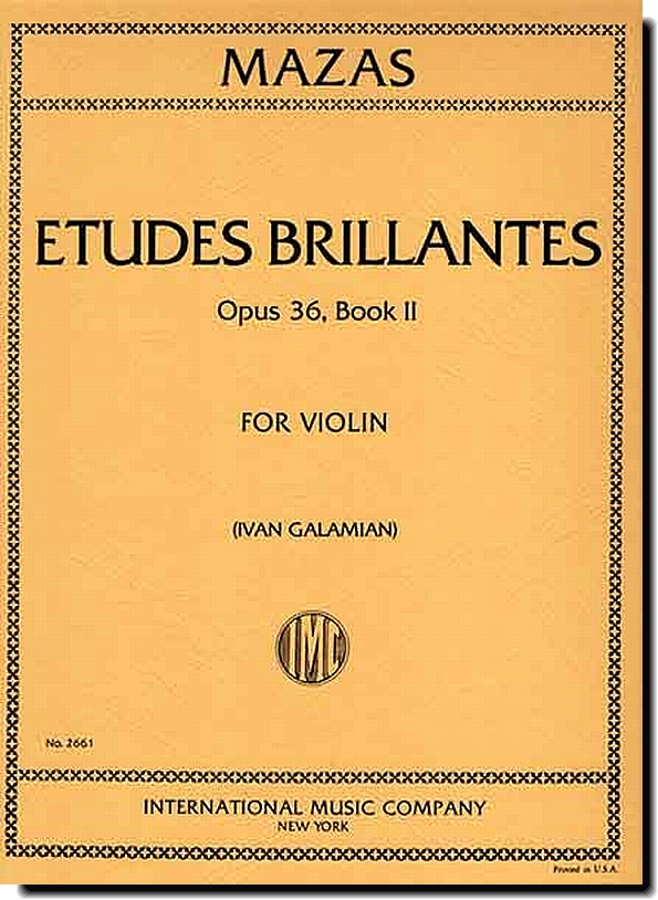 Mazas, Etudes Brillantes, Op. 36 Book 2 (Gamalian)