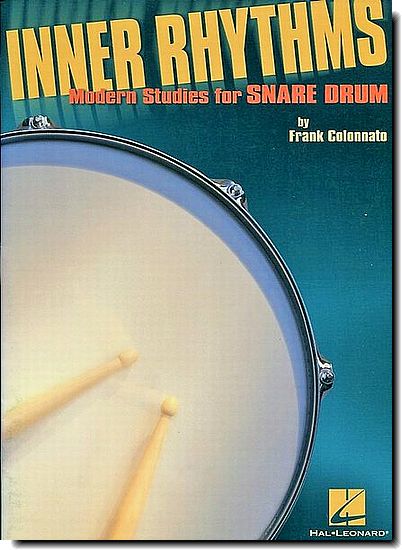 Inner Rhythms - Modern Studies for Snare Drum