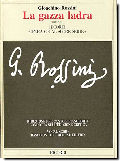 Rossini, La gazza ladra