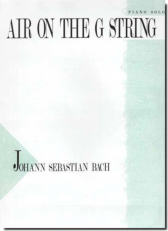 Bach, Air on the G String