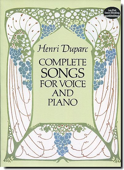 Duparc - Complete Songs for Voice and Piano
