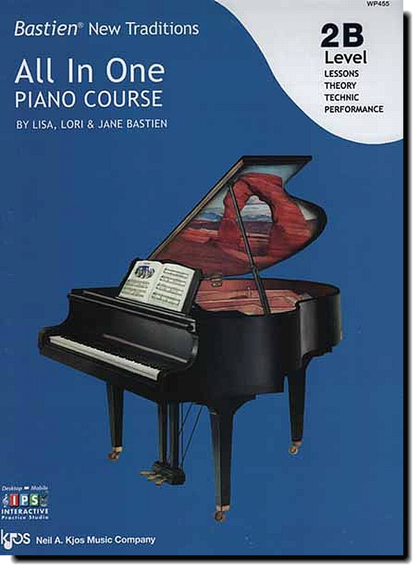 Bastien New Traditions All in One Piano Course Level 2B