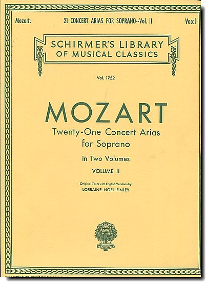 Mozart - Twenty-One Concert Arias for Soprano Vl.2