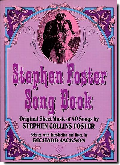 Stephen Foster Song Book