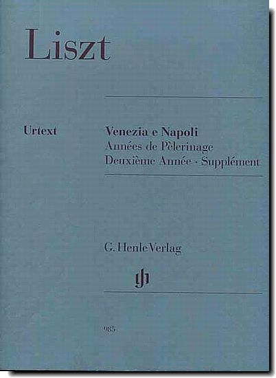 Liszt, Venezia e Napoli