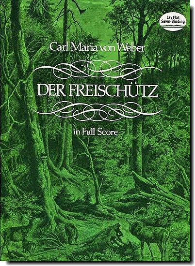 Weber, Der Freishutz