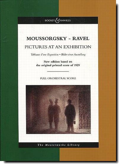 Moussorgsky - Ravel - Pictures at an Exhibition