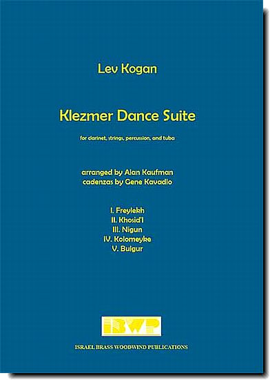 Kogan-Kaufman, Klezmer Dance Suite