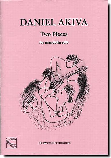 Akiva, 2 Pieces for mandolin solo