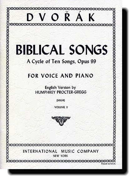 Dvorak - Biblical Songs, Vol. 2