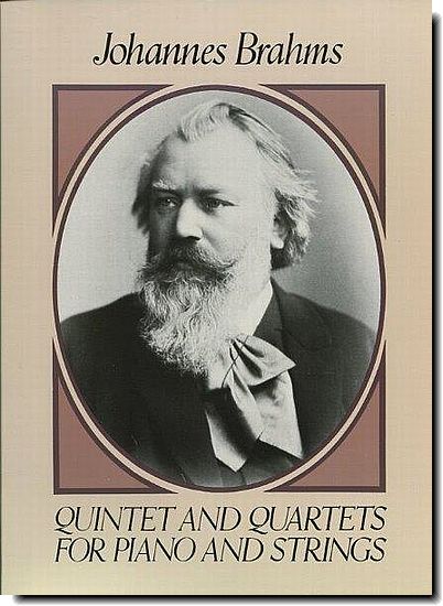 Brahms - Quintet and Quartets for Piano & Strings