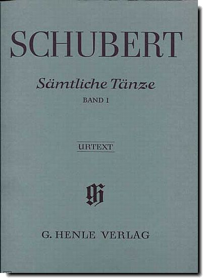 Schubert Complete Dances Vol 1