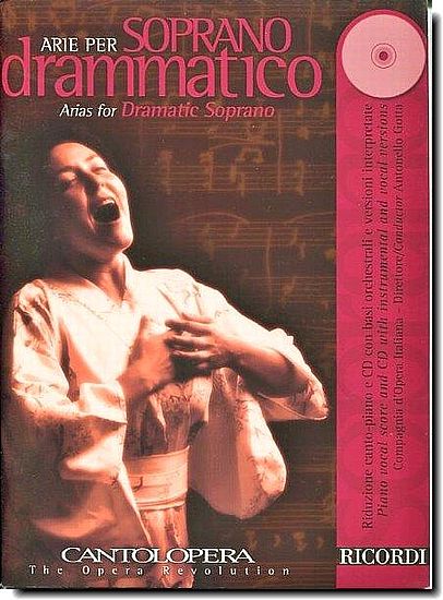 Cantolopera - Arias for Dramatic Soprano