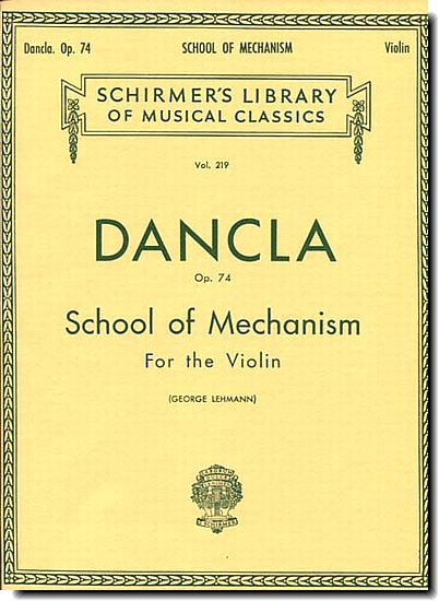 Dancla, School of Mechanism Op 74