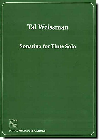 Tal Weissman, Sonatina for Flute Solo