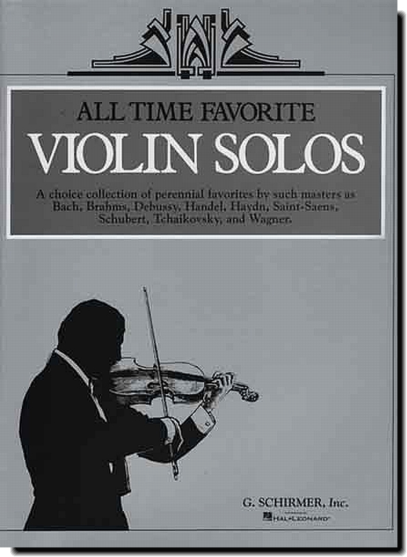 All Time Favorite Violin Solos