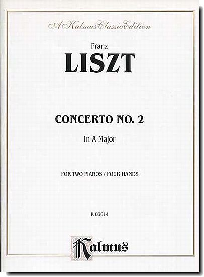 Liszt, Piano Concerto No. 2 in A Major