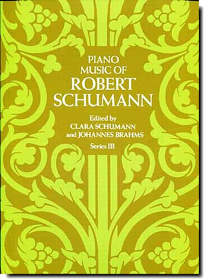 Schumann Piano Music 3