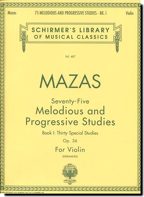 Mazas, 75 Melodious and Progressive Studies Op. 36 Bk. 1