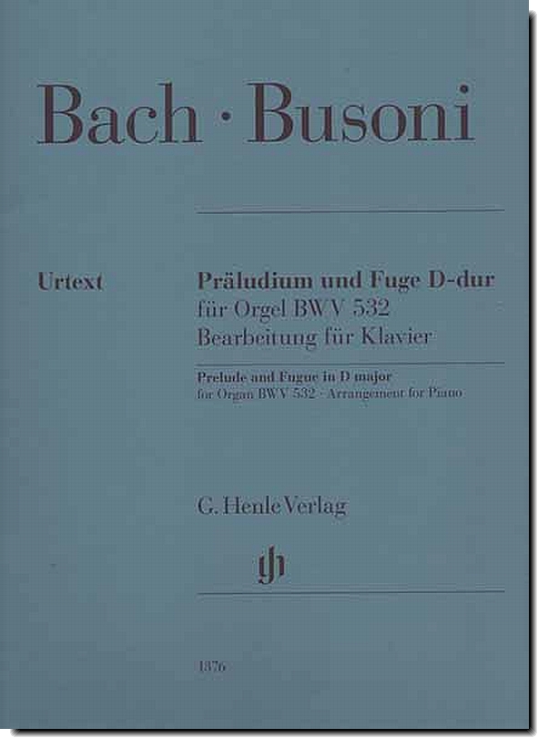 Bach-Busoni, Prelude and Fugue in D major BWV 532