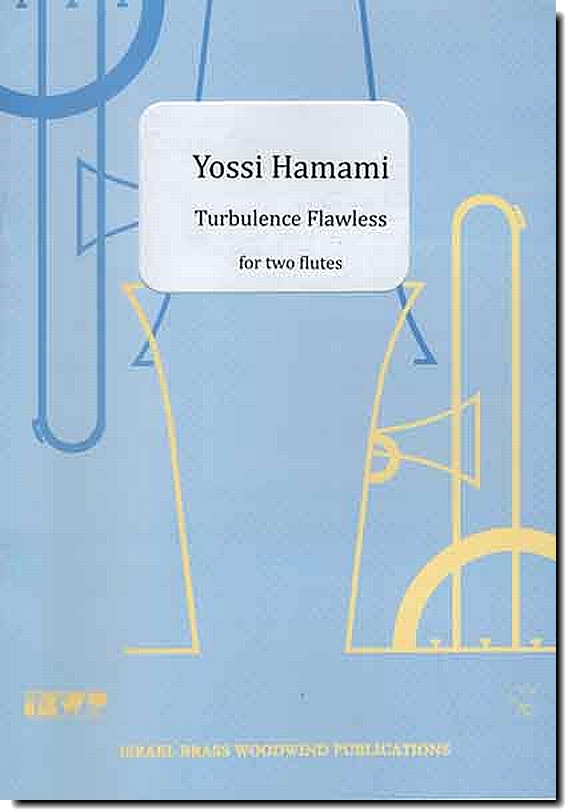 Hamami, Turbulence Flawless