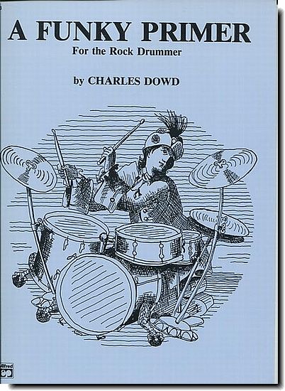 A Funky Primer for the Rock Drummer